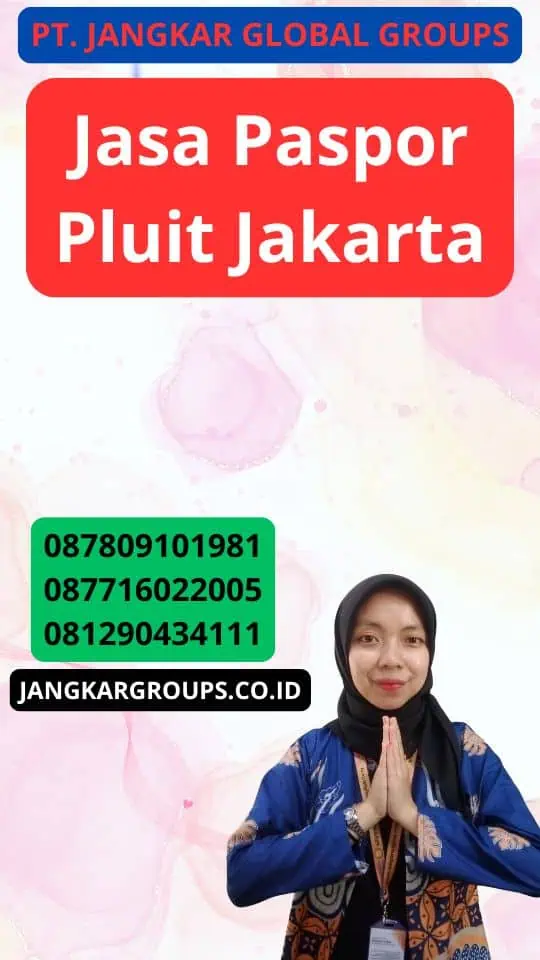 Jasa Paspor Pluit Jakarta