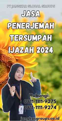 Jasa Penerjemah Tersumpah Ijazah 2024