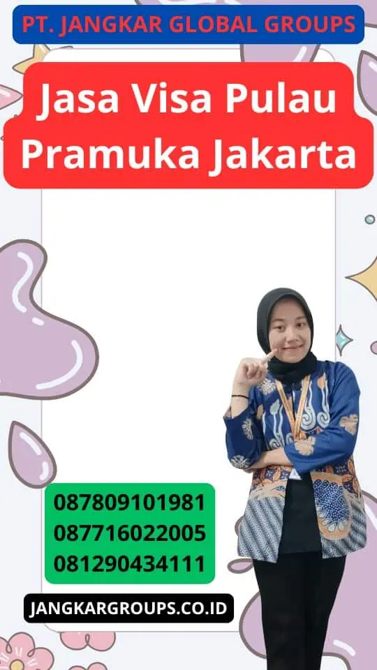 Jasa Visa Pulau Pramuka Jakarta