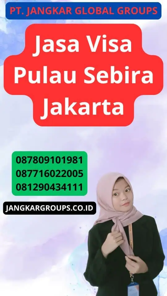 Jasa Visa Pulau Sebira Jakarta