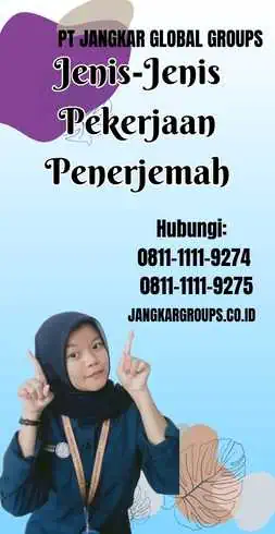 Jenis-Jenis Pekerjaan Penerjemah