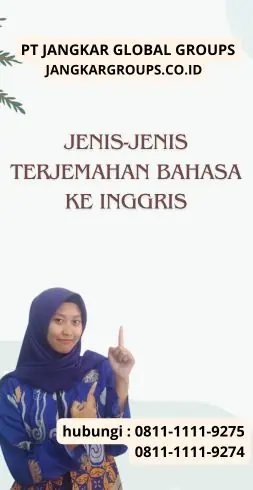 Jenis-Jenis Terjemahan Bahasa Ke Inggris