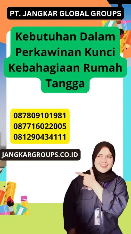 Kebutuhan Dalam Perkawinan Kunci Kebahagiaan Rumah Tangga