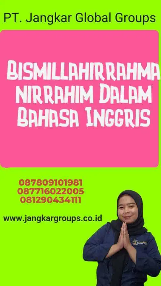 Bismillahirrahmanirrahim Dalam Bahasa Inggris