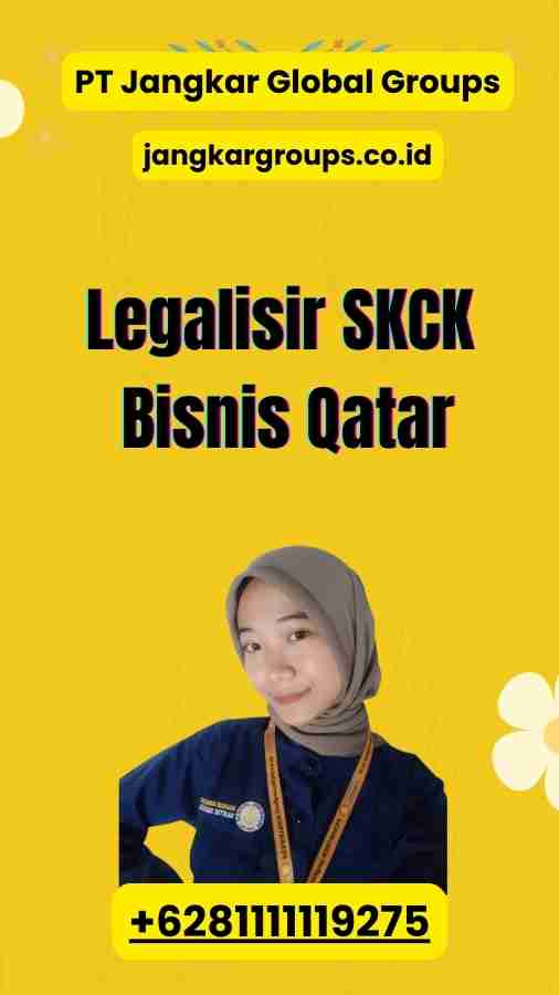 Legalisir SKCK Bisnis Qatar