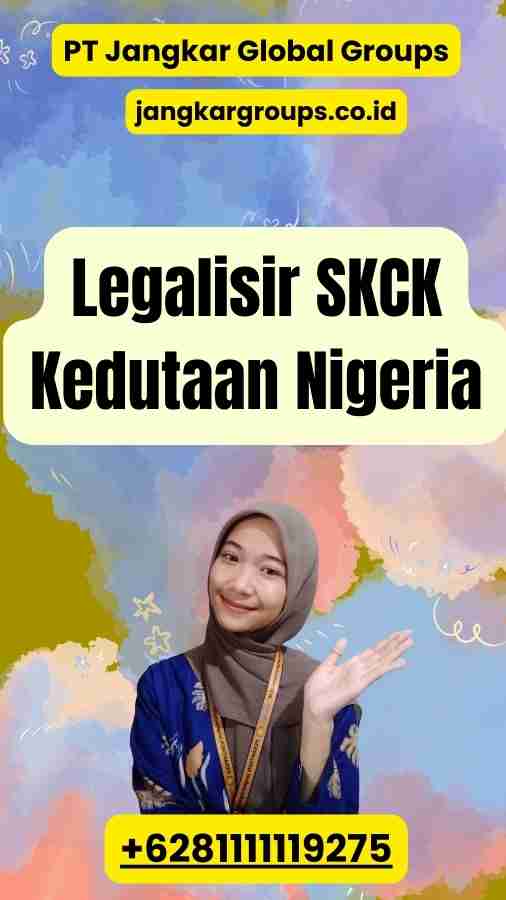 Legalisir SKCK Kedutaan Nigeria