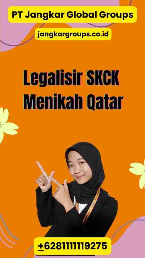 Legalisir SKCK Menikah Qatar