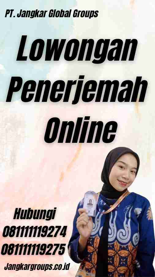 Lowongan Penerjemah Online