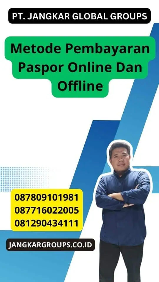 Metode Pembayaran Paspor Online Dan Offline