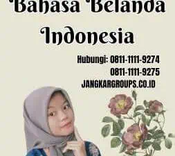 Penerjemah Bahasa Belanda Indonesia