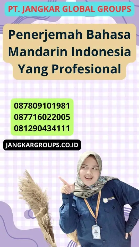 Penerjemah Bahasa Mandarin Indonesia Yang Profesional