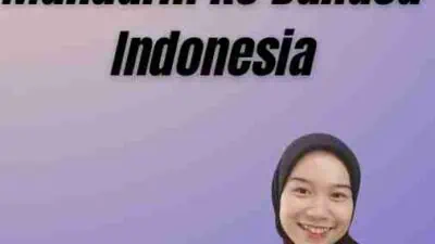 Penerjemah Bahasa Mandarin Ke Bahasa Indonesia