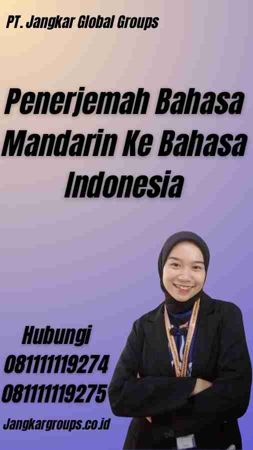 Penerjemah Bahasa Mandarin Ke Bahasa Indonesia