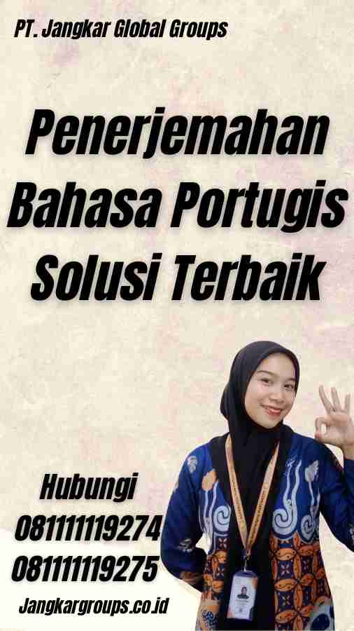 Penerjemahan Bahasa Portugis Solusi Terbaik