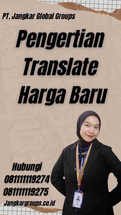 Pengertian Translate Harga Baru