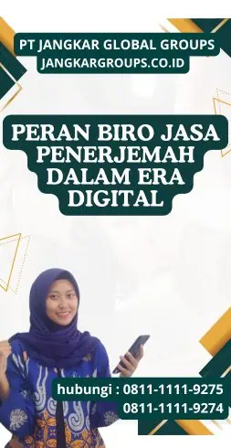 Peran Biro Jasa Penerjemah dalam Era Digital