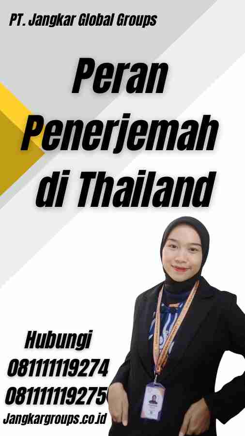 Peran Penerjemah di Thailand