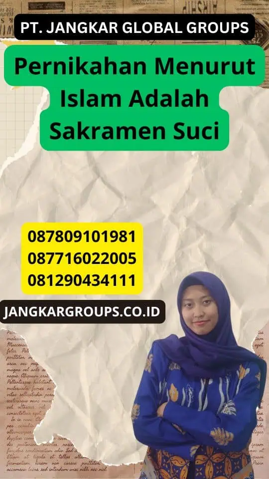 Pernikahan Menurut Islam Adalah Sakramen Suci