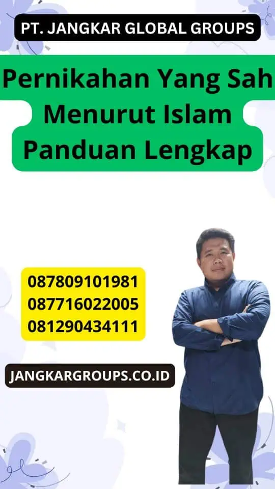 Pernikahan Yang Sah Menurut Islam Panduan Lengkap