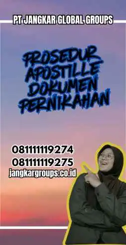 Prosedur Apostille Dokumen Pernikahan