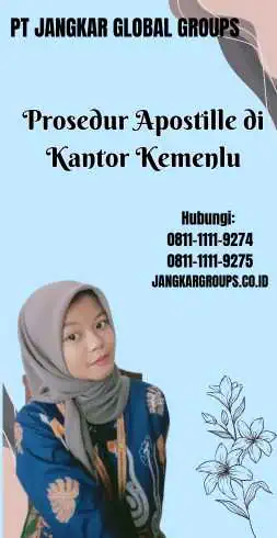 Prosedur Apostille di Kantor Kemenlu