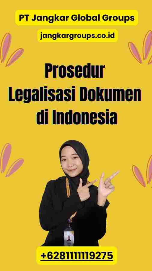 Prosedur Legalisasi Dokumen di Indonesia