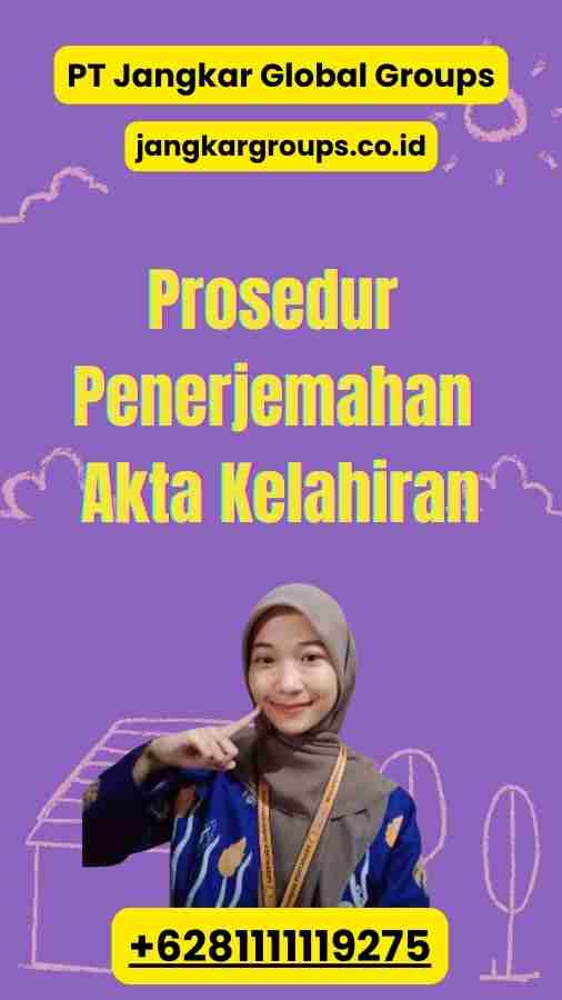 Prosedur Penerjemahan Akta Kelahiran