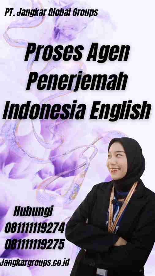 Proses Agen Penerjemah Indonesia English