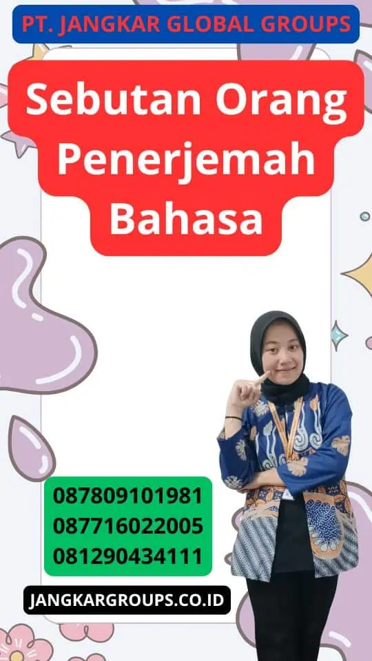 Sebutan Orang Penerjemah Bahasa