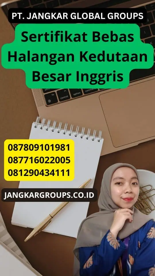 Sertifikat Bebas Halangan Kedutaan Besar Inggris