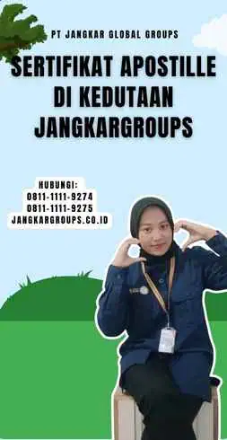 Sertifikat apostille di kedutaan Jangkargroups