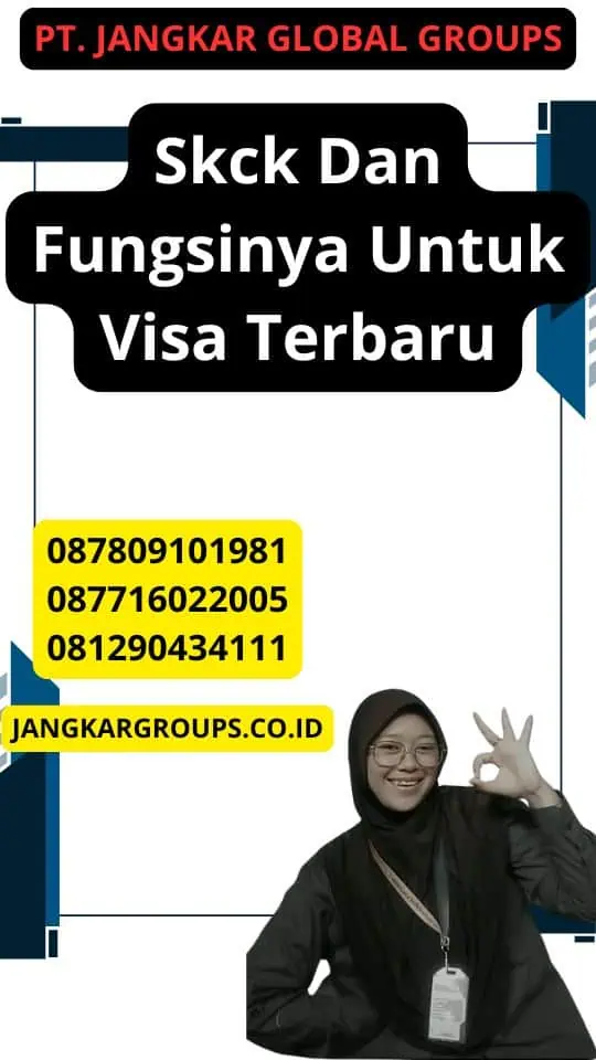 Skck Dan Fungsinya Untuk Visa Terbaru