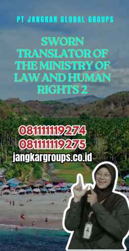 Sworn Translator of the Ministry of Law and Human Rights 2 - Penerjemah Tersumpah Kemenkumham 2