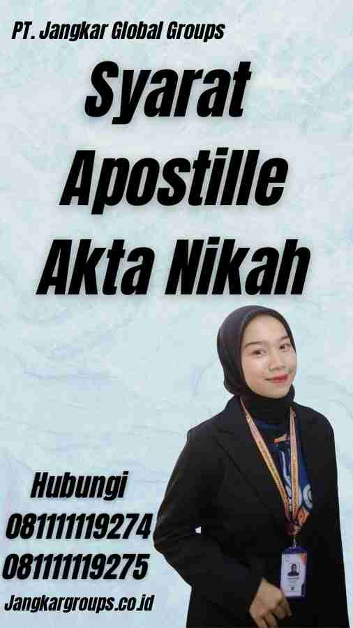 Syarat Apostille Akta Nikah