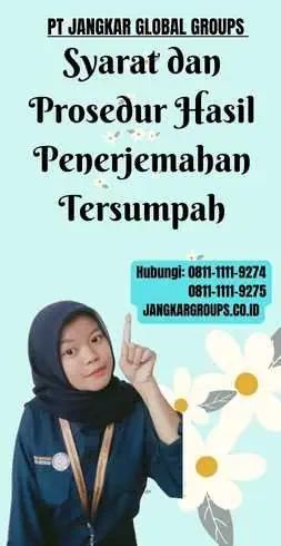 Syarat dan Prosedur Hasil Penerjemahan Tersumpah