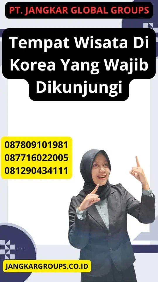 Tempat Wisata Di Korea Yang Wajib Dikunjungi