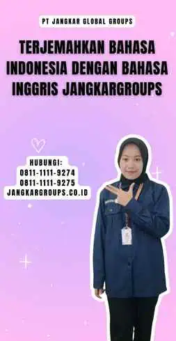 Terjemahkan Bahasa Indonesia Dengan Bahasa Inggris Jangkargroups