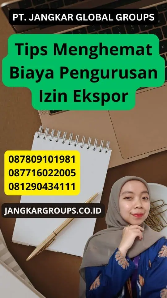 Tips Menghemat Biaya Pengurusan Izin Ekspor