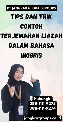 Tips dan Trik Contoh Terjemahan Ijazah Dalam Bahasa Inggris