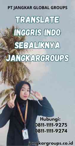 Translate Inggris Indo Sebaliknya Jangkargroups