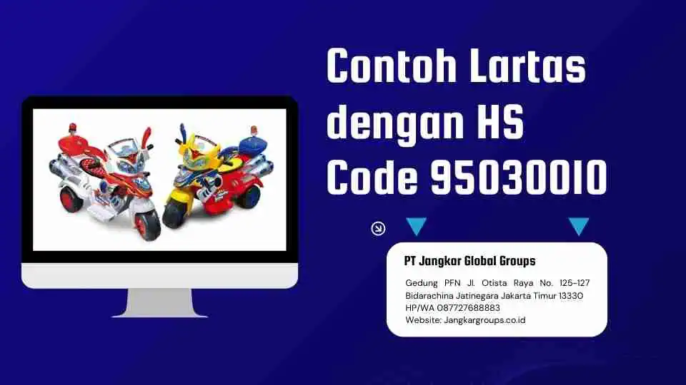 Contoh Lartas dengan HS Code  95030010