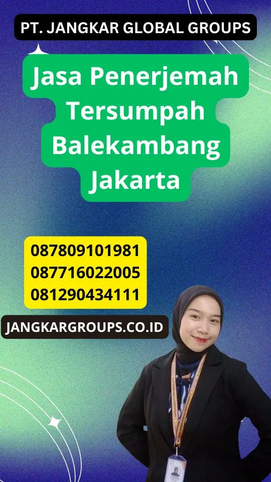 Jasa Penerjemah Tersumpah Balekambang Jakarta