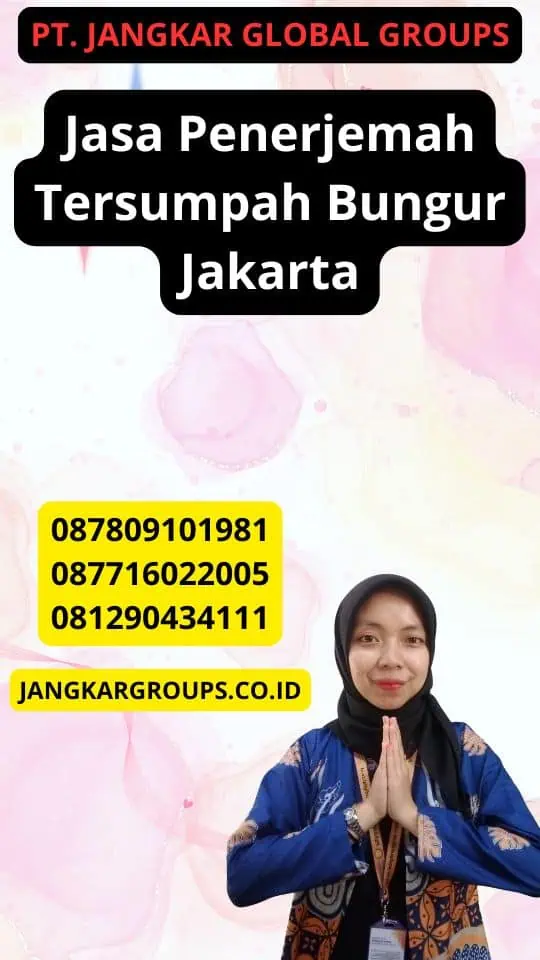 Jasa Penerjemah Tersumpah Bungur Jakarta