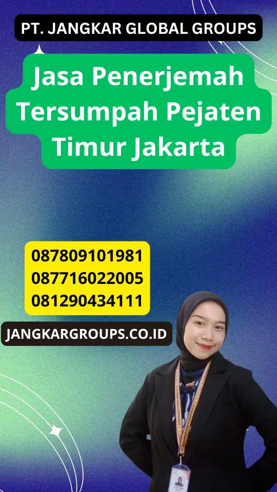 Jasa Penerjemah Tersumpah Pejaten Timur Jakarta