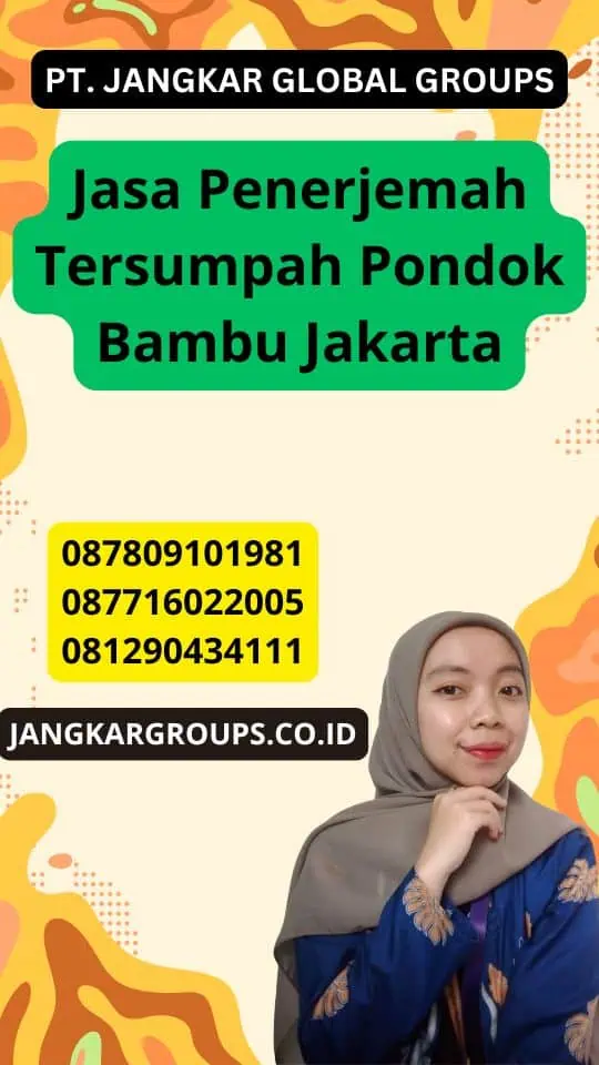 Jasa Penerjemah Tersumpah Pondok Bambu Jakarta