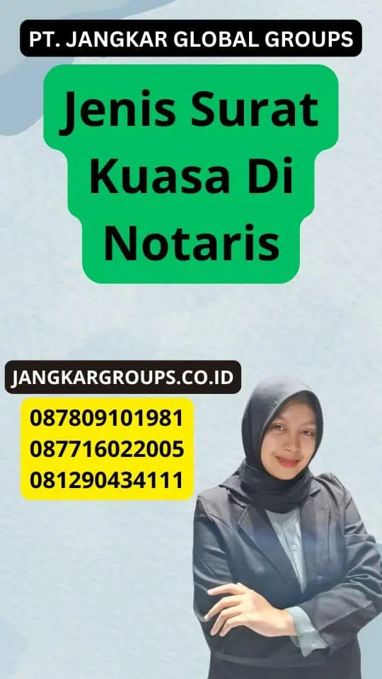 Jenis Surat Kuasa Di Notaris