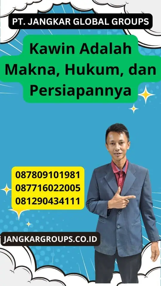 Kawin Adalah Makna, Hukum, dan Persiapannya