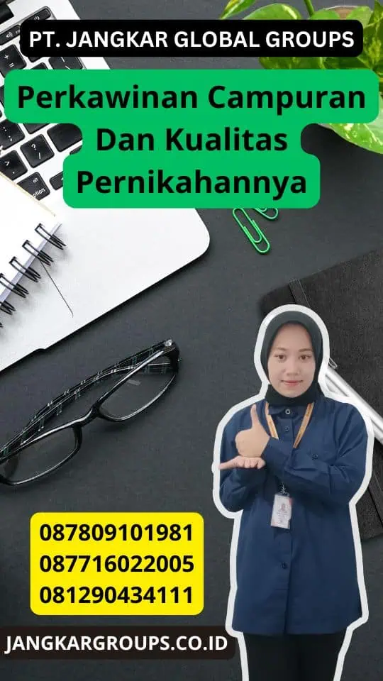 Perkawinan Campuran Dan Kualitas Pernikahannya