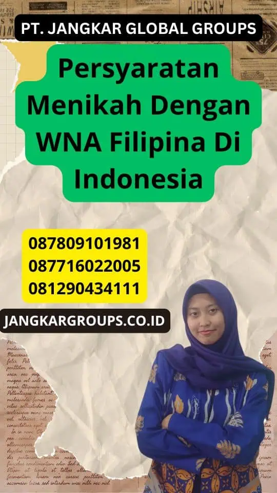 Persyaratan Menikah Dengan WNA Filipina Di Indonesia