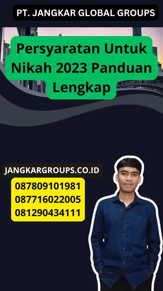 Persyaratan Untuk Nikah 2023 Panduan Lengkap